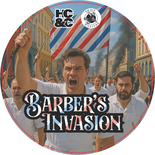HC&C Barber's Invasion Collection