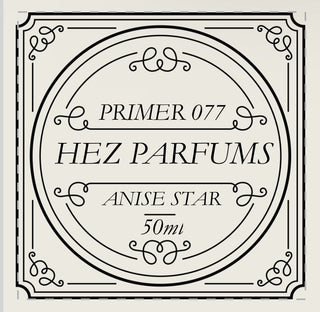 Primer 077 (Fragrance Enhancer) – ANISE STAR