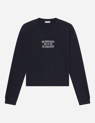In Chicago as It Is in Heaven LS Heavyweight Tee