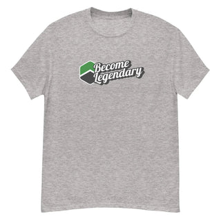 Become Legendary - Unisex classic tee
