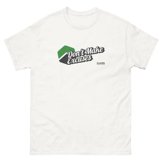 Don't make excuses - 100% Cotton - Unisex classic tee