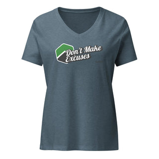 Don't Make Excuses -  V-Neck T-shirt