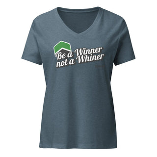 Be a winner not a whiner - Women’s relaxed v-neck t-shirt