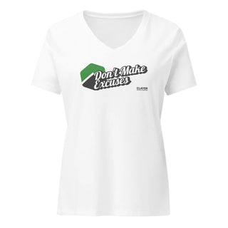 Don't Make Excuses -  V-Neck T-shirt